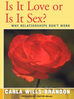 cover image of Is It Love or Is It Sex?
